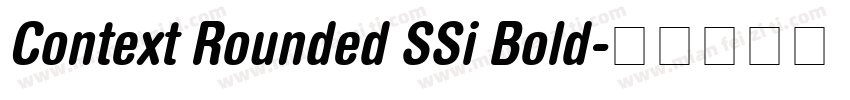 Context Rounded SSi Bold字体转换